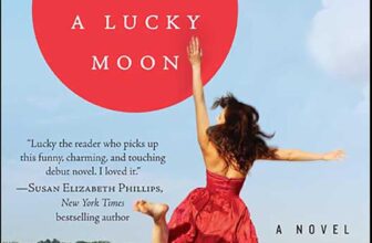 Born Below a Fortunate Moon: A Novel