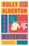 Good Materials: A Learn with Jenna Choose: A Novel