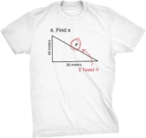 Discover X T Shirt Humorous Saying Math Instructor Graphic Sarcastic Reward Novelty Dad Joke