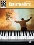 40 Sheet Music Bestsellers — Christian Hits: Piano/Vocal/Guitar
