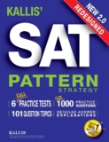 KALLIS’ Redesigned SAT Sample Technique + 6 Full Size Apply Assessments (Faculty SAT Prep + Research Information Ebook for the New SAT) – Second version