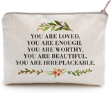 You Are Cherished You Are Sufficient Make-up Case Self-Price Beauty Bag Constructive Affirmation Toiletry Bag Reward Motivation Quotes Sister Reward (You might be cherished)