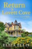 Return to Lovett Cove: A Small City, Opposites Entice Romance (Lovett Cove B&B 1)