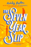 The Seven Yr Slip