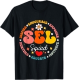 Groovy Social Emotional Studying Trainer SEL Squad T-Shirt